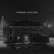 Failed Gods mp3 Album by Sparrows