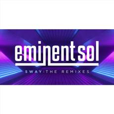 Sway Remixes mp3 Remix by Eminent Sol