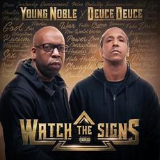 Watch the Signs mp3 Album by Young Noble & Deuce Deuce