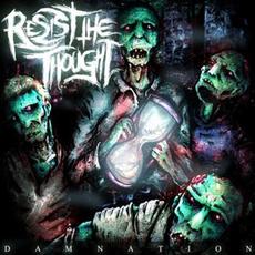 Damnation mp3 Album by Resist the Thought