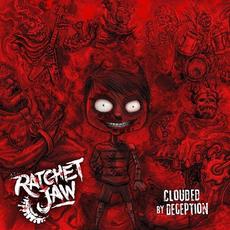 Clouded by Deception mp3 Album by RatchetJaw