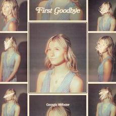 First Goodbye mp3 Album by Georgia Webster