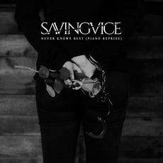 Never Knows Best mp3 Single by Saving Vice
