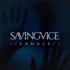 Exhale mp3 Single by Saving Vice