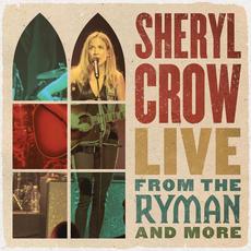 Live From the Ryman And More mp3 Live by Sheryl Crow