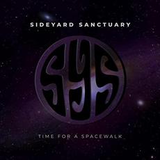 Time For A Spacewalk mp3 Album by SideYard Sanctuary