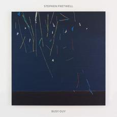 Busy Guy mp3 Album by Stephen Fretwell