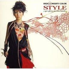 STYLE 〜get glory in this hand〜 mp3 Single by HIGH and MIGHTY COLOR