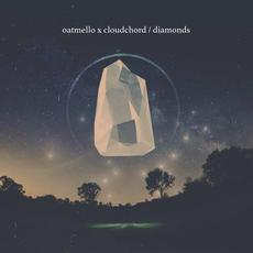 Diamonds mp3 Album by Oatmello × Cloudchord