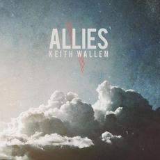 Allies mp3 Album by Keith Wallen
