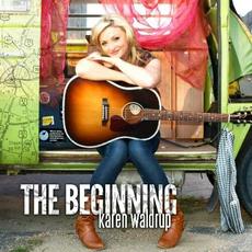 The Beginning mp3 Album by Karen Waldrup