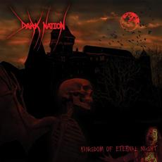 Kingdom of Eternal Night mp3 Album by Dark Nation