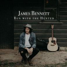 Run with the Hunted mp3 Album by James Bennett