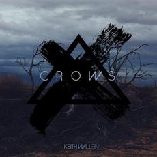 Crows mp3 Single by Keith Wallen