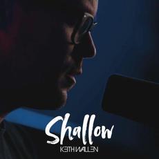 Shallow mp3 Single by Keith Wallen