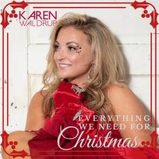 Everything We Need for Christmas mp3 Single by Karen Waldrup
