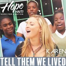 Tell Them We Lived (Mission of Hope: Haiti. Hope for a Nation) mp3 Single by Karen Waldrup