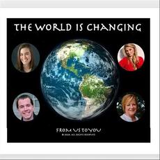 The World Is Changing mp3 Single by Karen Waldrup