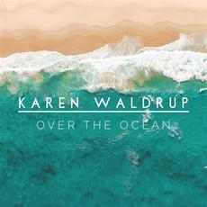 Over The Ocean mp3 Single by Karen Waldrup