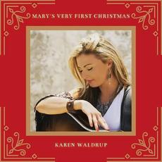 Mary's Very First Christmas mp3 Single by Karen Waldrup