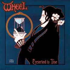 Preserved in Time mp3 Album by Wheel (2)