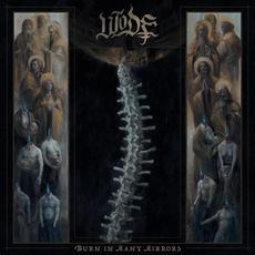 Burn in Many Mirrors mp3 Album by Wode