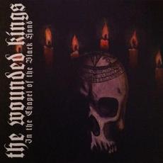 In the Chapel of the Black Hand mp3 Album by The Wounded Kings