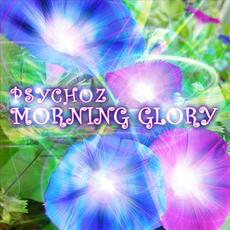 Morning Glory mp3 Album by Psychoz