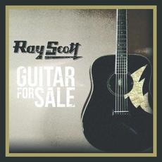 Guitar For Sale mp3 Album by Ray Scott
