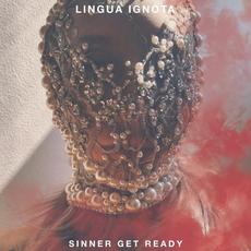 Sinner Get Ready mp3 Album by Lingua Ignota