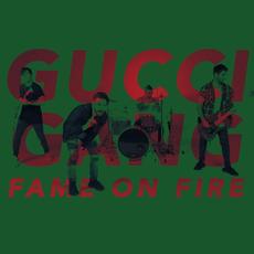 Gucci Gang mp3 Single by Fame on Fire