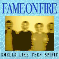 Smells Like Teen Spirit mp3 Single by Fame on Fire