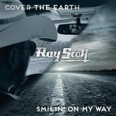 Cover The Earth / Smilin' On My Way mp3 Single by Ray Scott