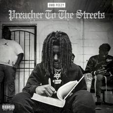 Preacher to the Streets mp3 Album by OMB Peezy