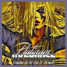 Standing On The Edge Of The Night mp3 Album by Platinum Overdose