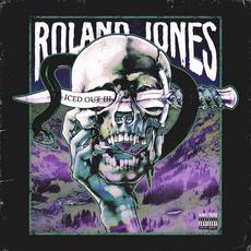 Iced Out III mp3 Album by Roland Jones