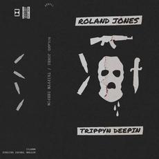 Trippyn Deepin mp3 Album by Roland Jones