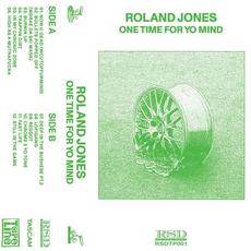 One Time For Yo Mind mp3 Album by Roland Jones