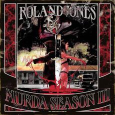 Murda Season III mp3 Album by Roland Jones