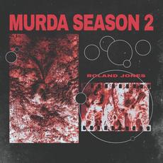 Murda Season 2 mp3 Album by Roland Jones