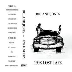 199x Lost Tape mp3 Album by Roland Jones