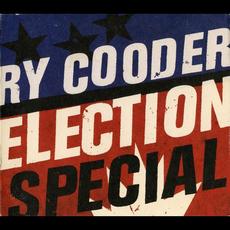 Election Special mp3 Album by Ry Cooder