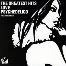 The Greatest Hits mp3 Album by LOVE PSYCHEDELICO