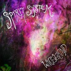 Whatevermind mp3 Album by Spirit System