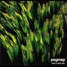 Have A Nice Day mp3 Album by Pegmap