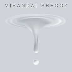 Precoz mp3 Album by Miranda!