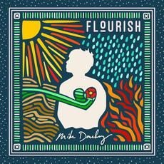 Flourish mp3 Album by Mike Donehey