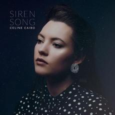 Siren Song EP mp3 Album by Celine Cairo