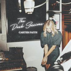 The Dusk Sessions EP mp3 Album by Carter Faith
