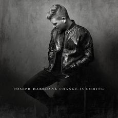 Change Is Coming mp3 Album by Joseph Habedank